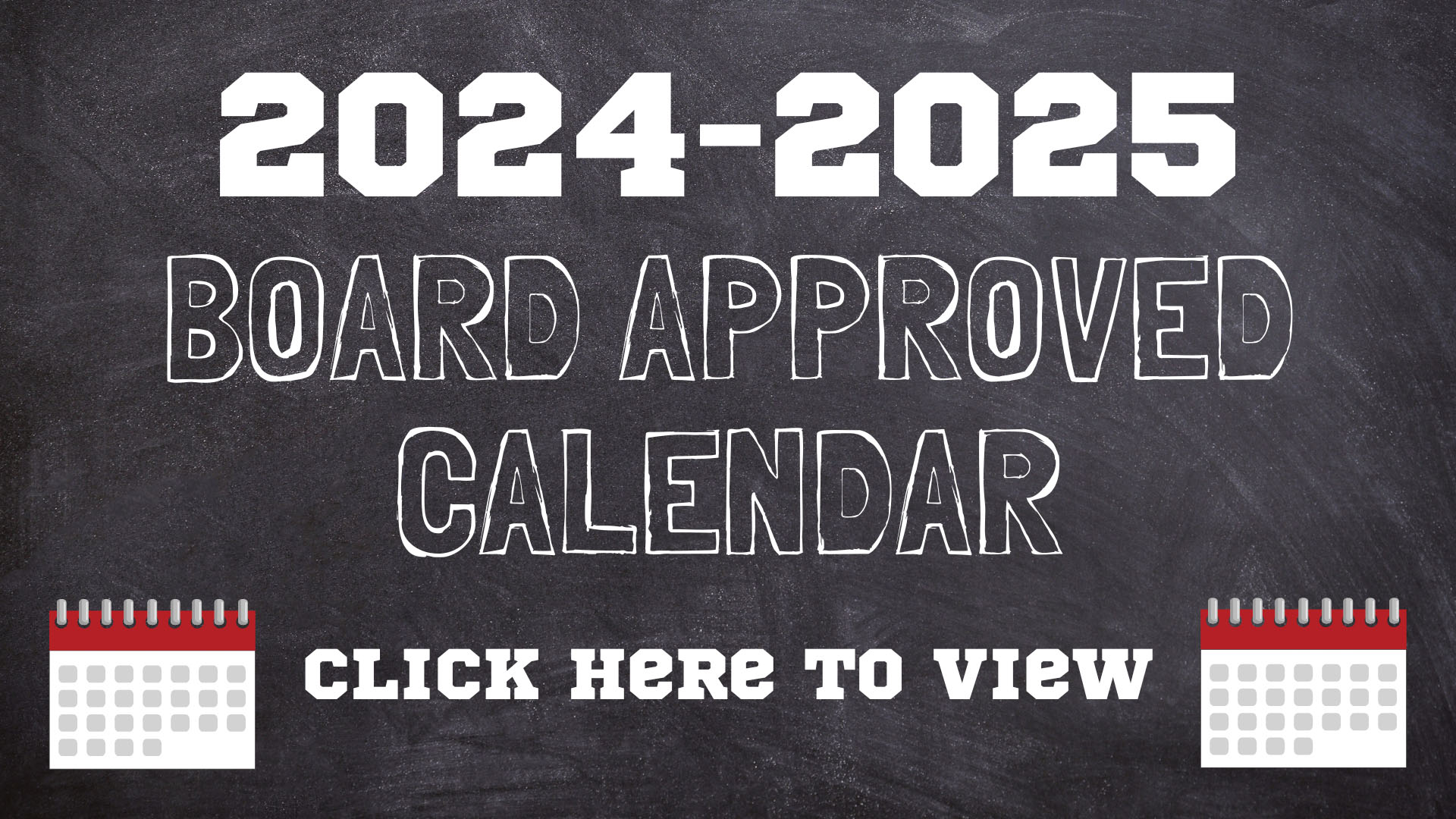 2024 2025BoardApprovedCalendar