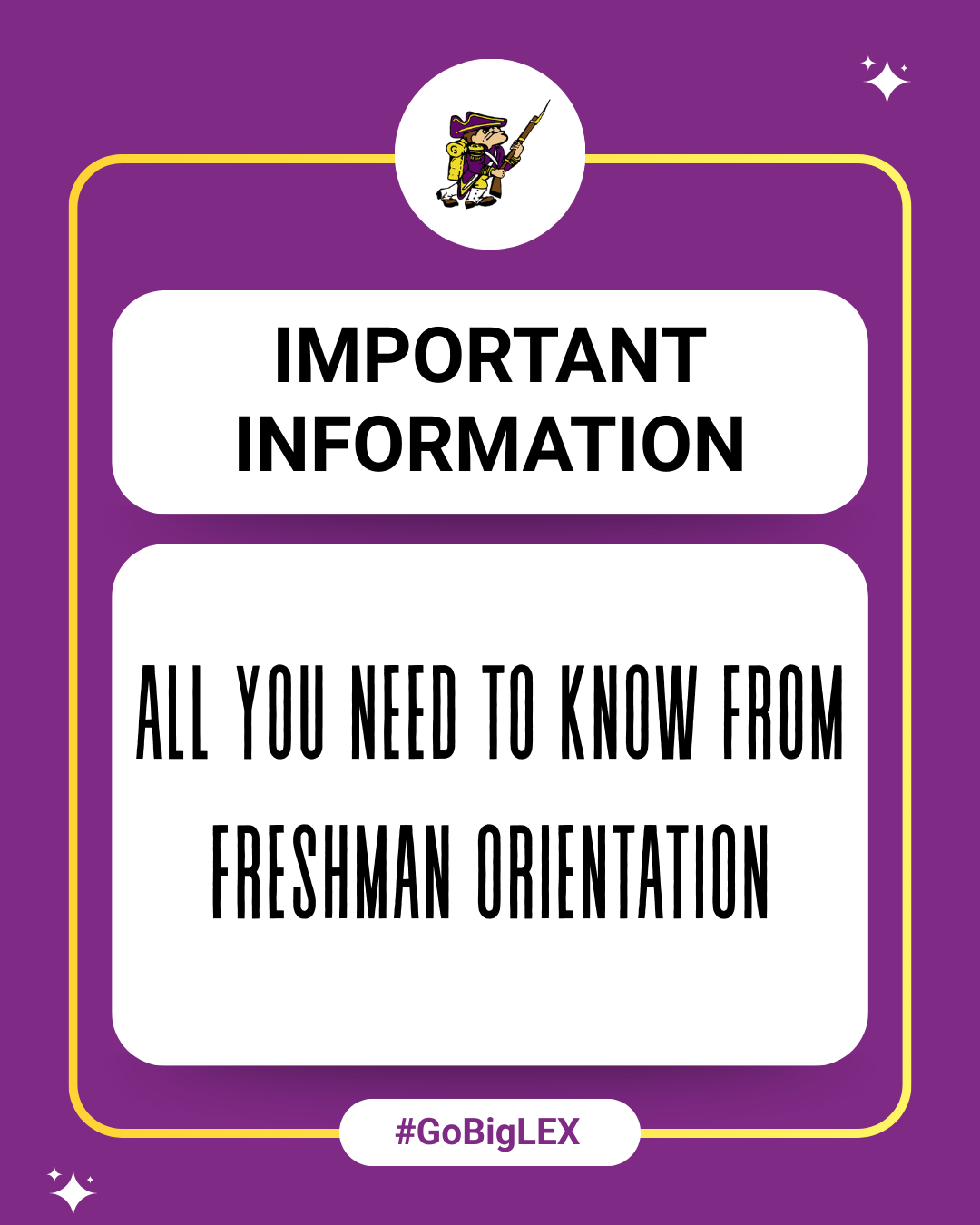 LEXFreshmanOrientation